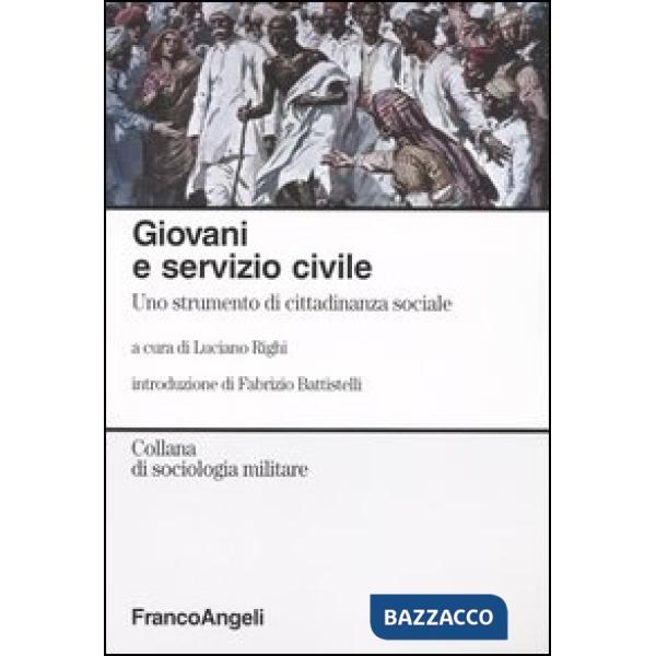 Giovani e servizio civile. Uno strumento di cittadinanza sociale