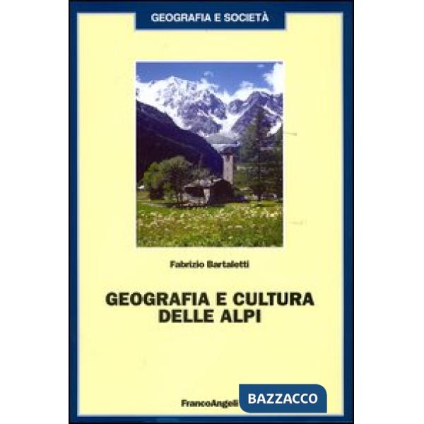 Geografia e cultura delle Alpi