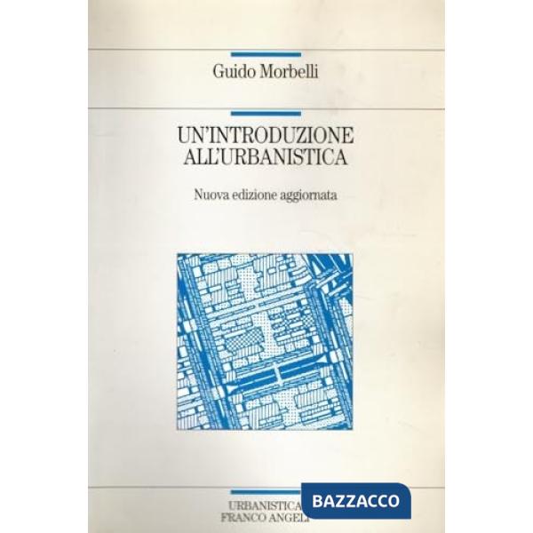 Introduzione all'urbanistica (Un')