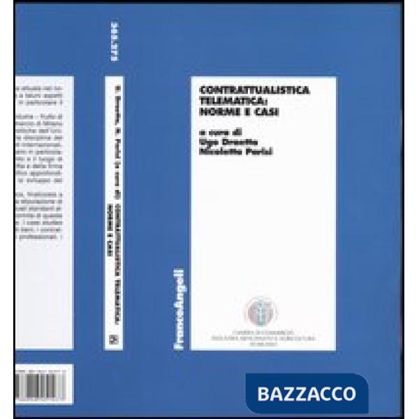 Contrattualistica telematica: norme e casi