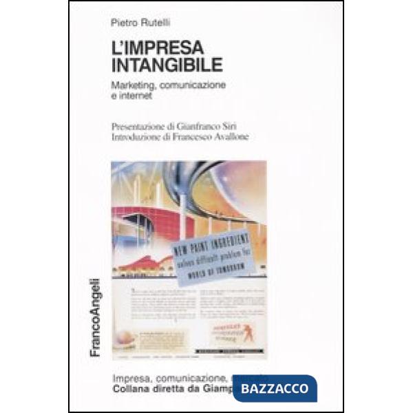 Impresa intangibile. Marketing, comunicazione e internet (L')