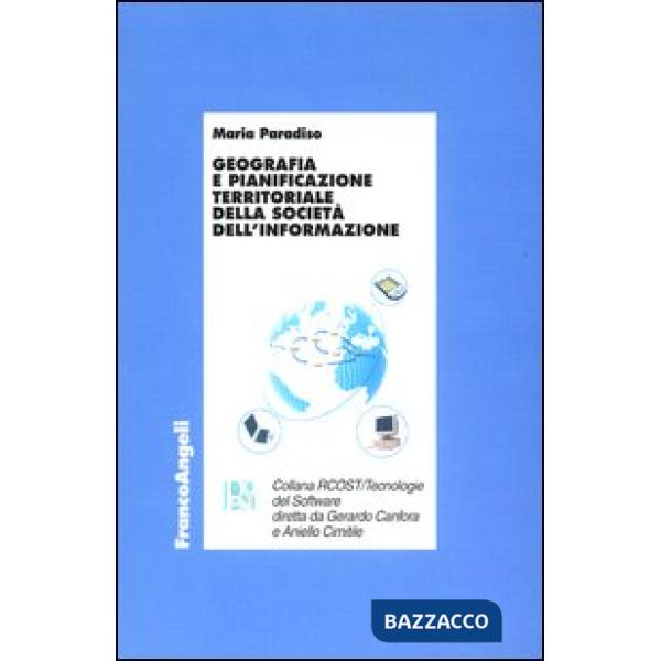Geografia e pianificazione territoriale della società dell'informazione