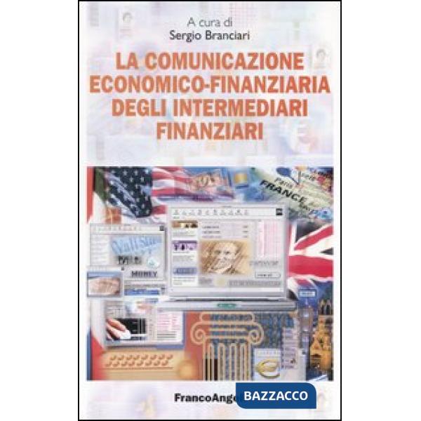 Comunicazione economico-finanziaria degli intermediari finanziari (La)