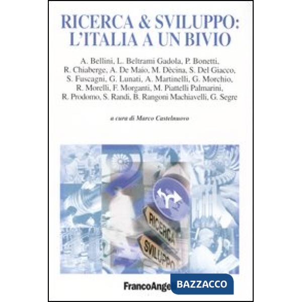 Ricerca & sviluppo: l'Italia a un bivio