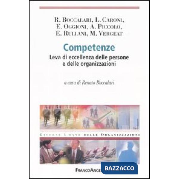 Competenze. Leva di eccellenza delle persone e delle organizzazioni