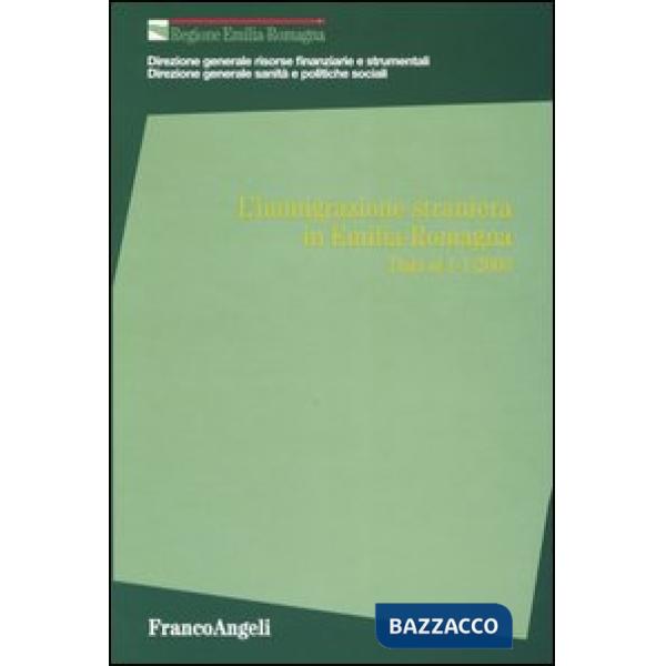 Immigrazione straniera in Emilia-Romagna. Dati al 1-1-2003 (L')