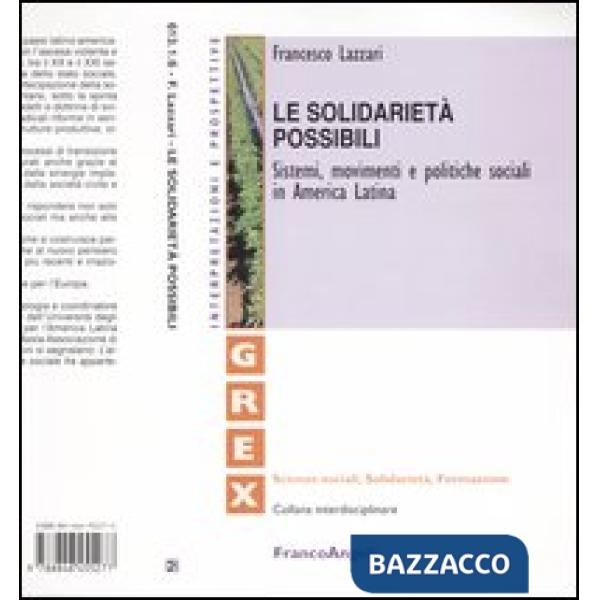Solidarietà possibili. Sistemi, movimenti e politiche sociali in America Latina 