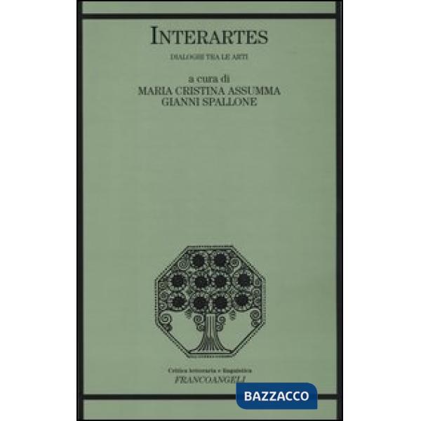 Interartes. Dialoghi tra le arti