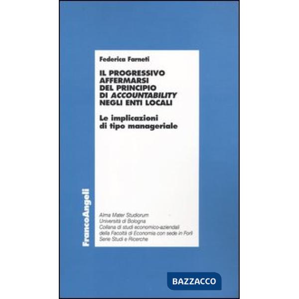 Progressivo affermarsi del principio di accountability negli enti locali. Le imp