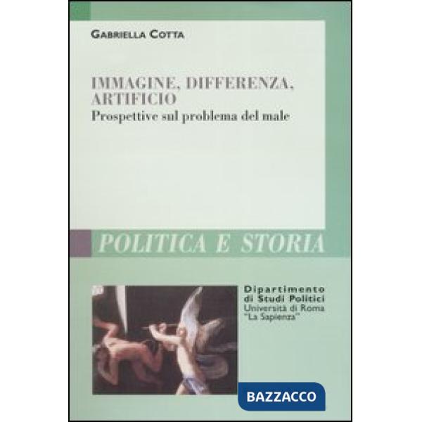 Immagine, differenza, artificio. Prospettive sul problema del male