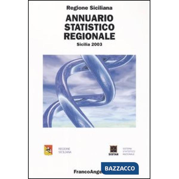 Annuario statistico regionale. Sicilia 2003