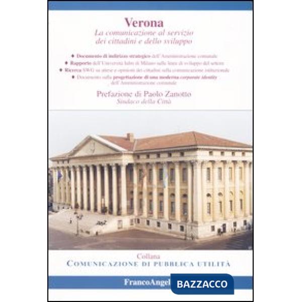 Verona. La comunicazione al servizio dei cittadini e dello sviluppo