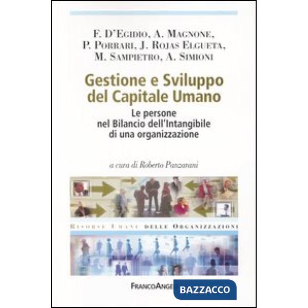 Gestione e sviluppo del Capitale Umano. Le persone nel Bilancio dell'Intangibile