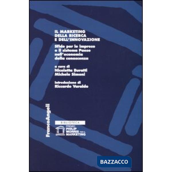 Marketing della ricerca e dell'innovazione. Sfide per le imprese e il sistema Pa