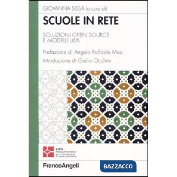 Scuole in rete. Soluzioni open source e modelli Uml