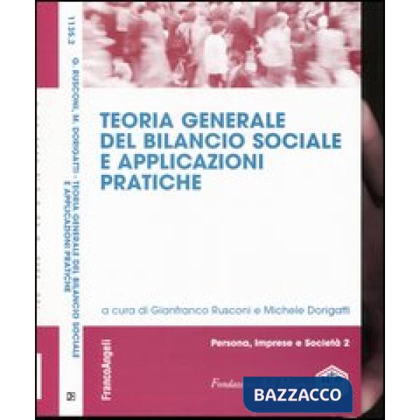 Teoria generale del bilancio sociale e applicazioni pratiche