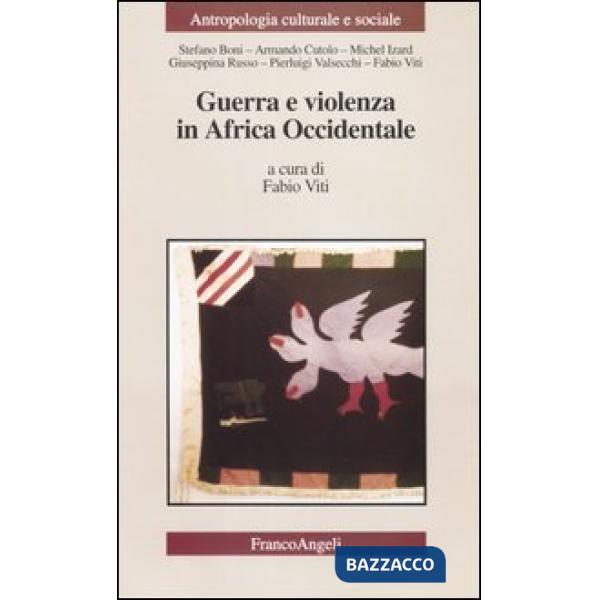 Guerra e violenza in Africa occidentale