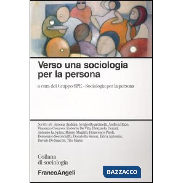 Verso una sociologia per la persona