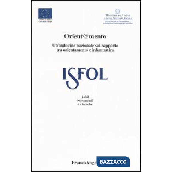 Orient@mento. Un'indagine nazionale sul rapporto tra orientamento e informatica