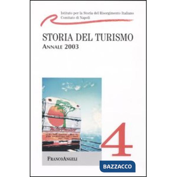Storia del turismo. Annale 2003