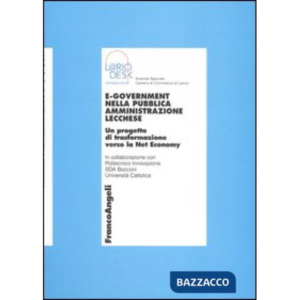 E-government nella pubblica amministrazione lecchese. Un progetto di trasformazi