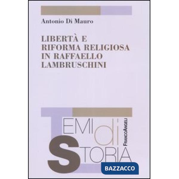 Libertà e riforma religiosa in Raffaello Lambruschini