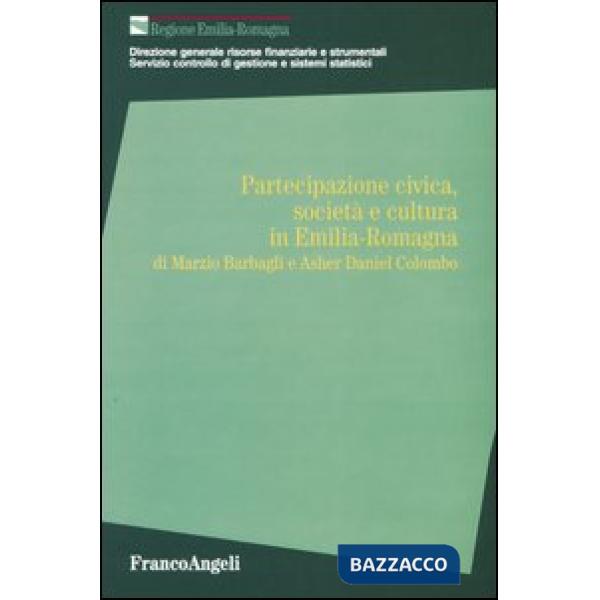 Partecipazione civica, società e cultura in Emilia-Romagna