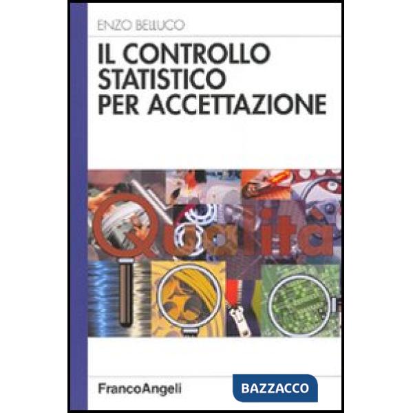 Controllo statistico per accettazione (Il)