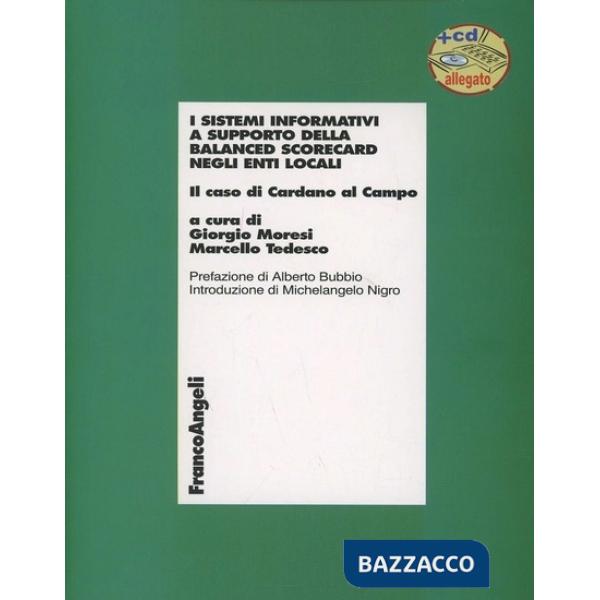 Sistemi informativi a supporto della Balanced Scorecard negli enti locali. Il ca