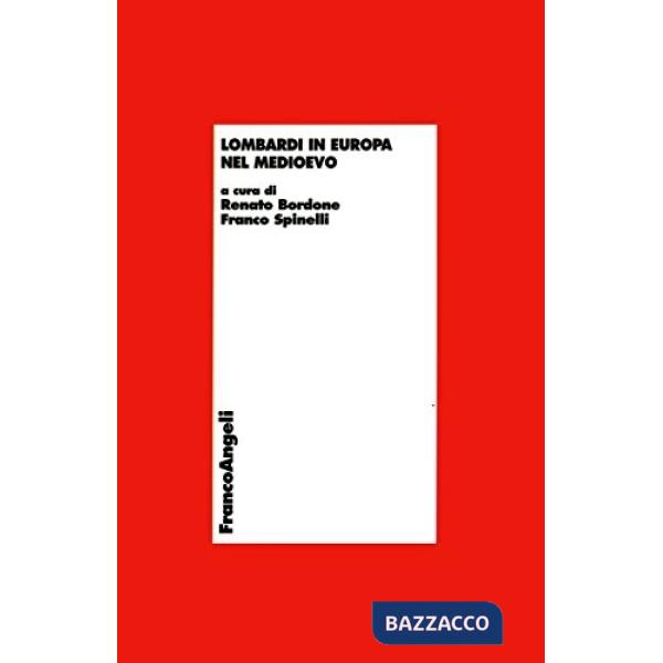 Lombardi in Europa nel Medioevo