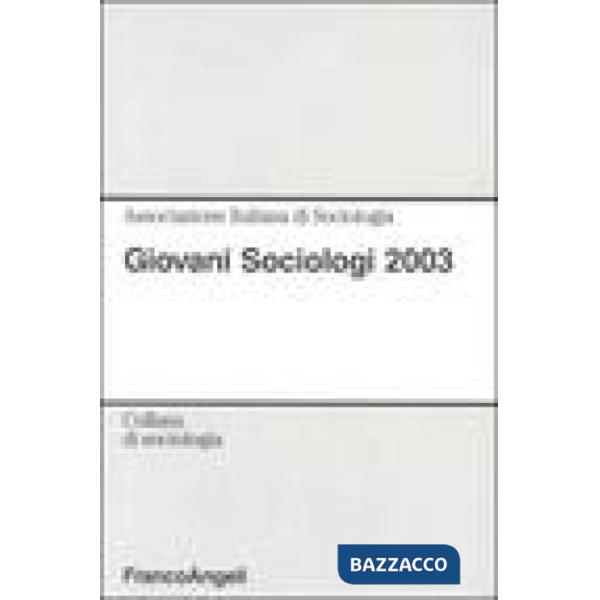 Giovani sociologi 2003