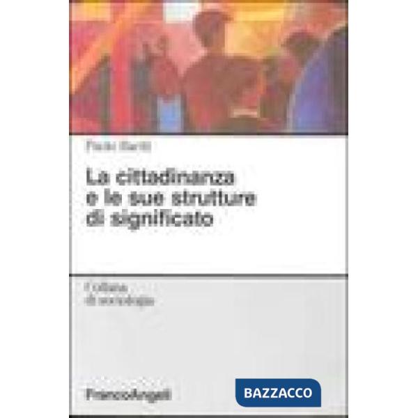 Cittadinanza e le sue strutture di significato (La)