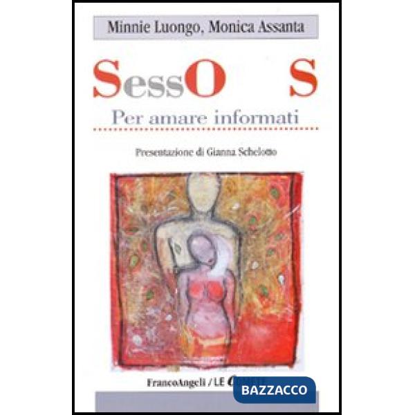 Sos sesso. Per amare informati