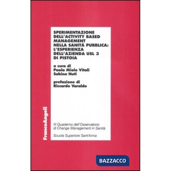 Sperimentazione dell'activity based management nella sanità pubblica: l'esperien