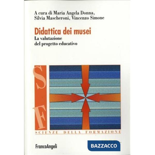 Didattica dei musei. La valutazione del progetto educativo