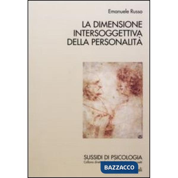 Dimensione intersoggettiva della personalità (La)
