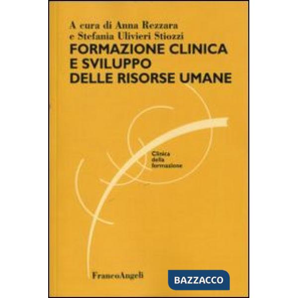 Formazione clinica e sviluppo delle risorse umane