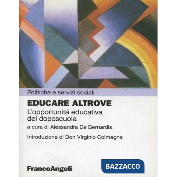 Educare altrove. L'opportunità educativa dei doposcuola