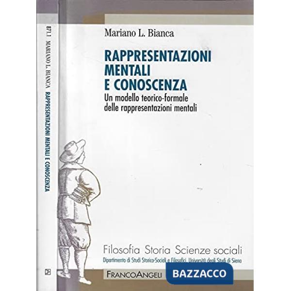 Rappresentazioni mentali e conoscenza. Un modello teorico-formale delle rapprese