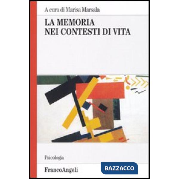 Memoria nei contesti di vita (La)