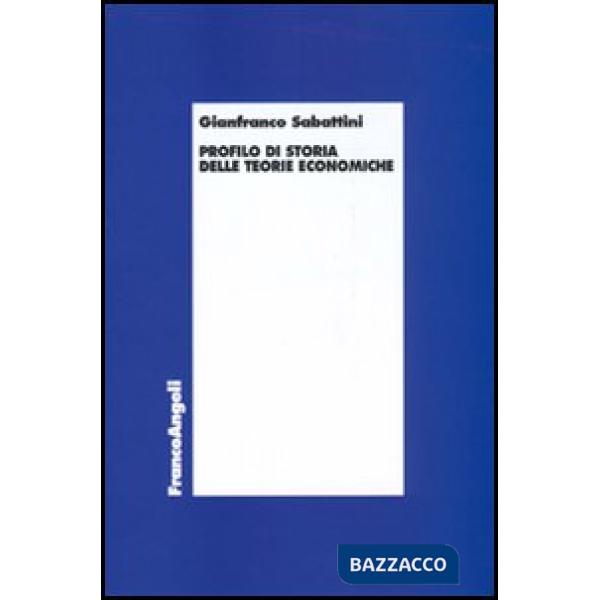 Profilo di storia delle teorie economiche