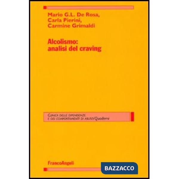 Alcolismo: analisi del craving