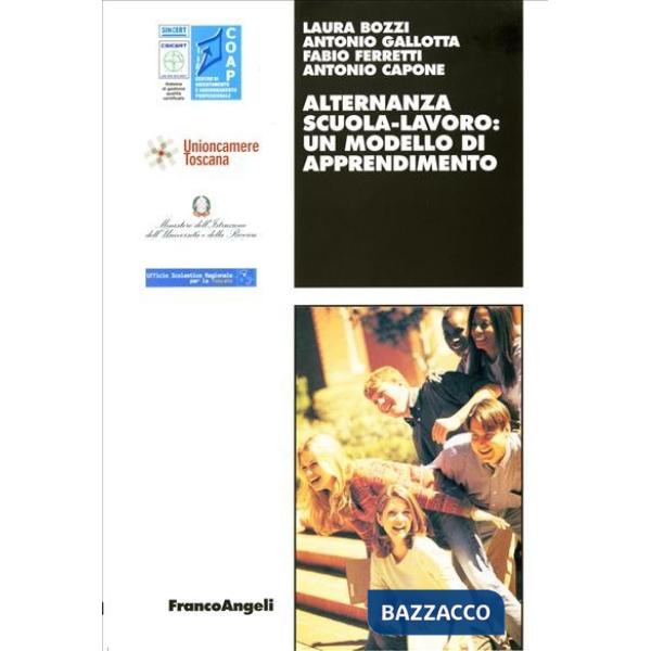 Alternanza scuola-lavoro: un modello di apprendimento