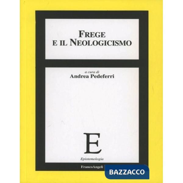Frege e il neologicismo