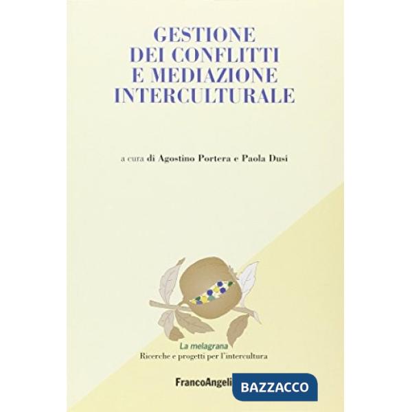Gestione dei conflitti e mediazione interculturale