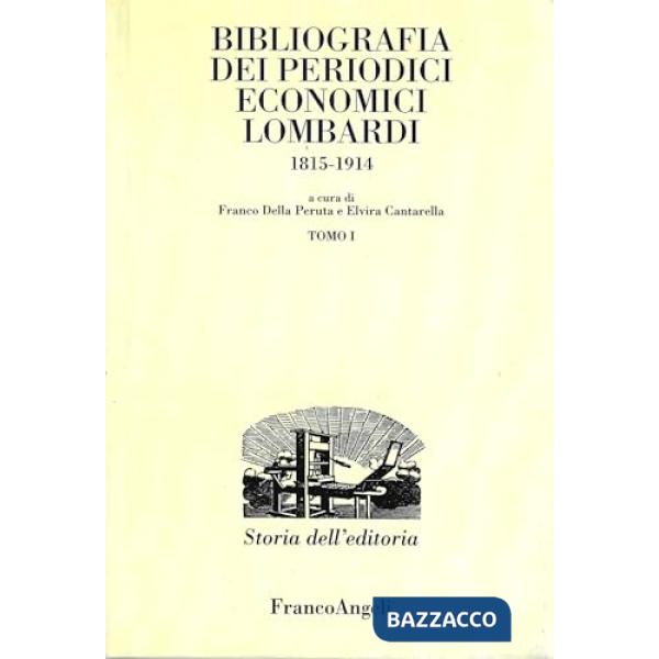 Bibliografia dei periodici economici lombardi 1815-1914