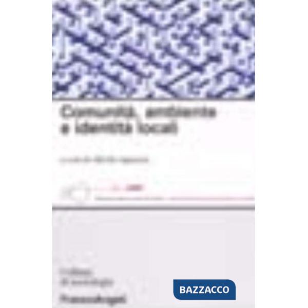 Comunità, ambiente e identità locali
