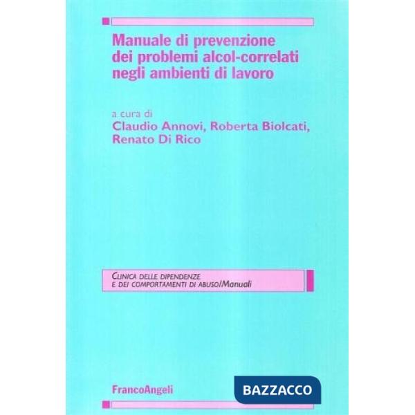 Manuale di prevenzione dei problemi alcol-correlati negli ambienti di lavoro