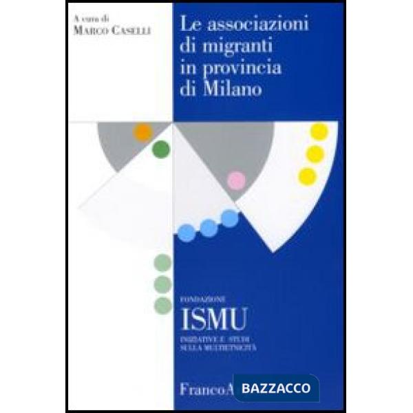 Associazioni di migranti in provincia di Milano (Le)