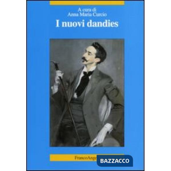 Nuovi dandies (I)